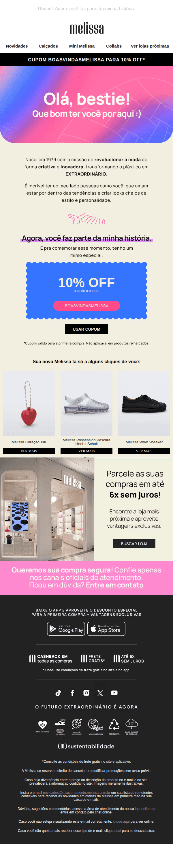 Melissa: [name], tenho um CUPOM de boas-vindas pra você 💌