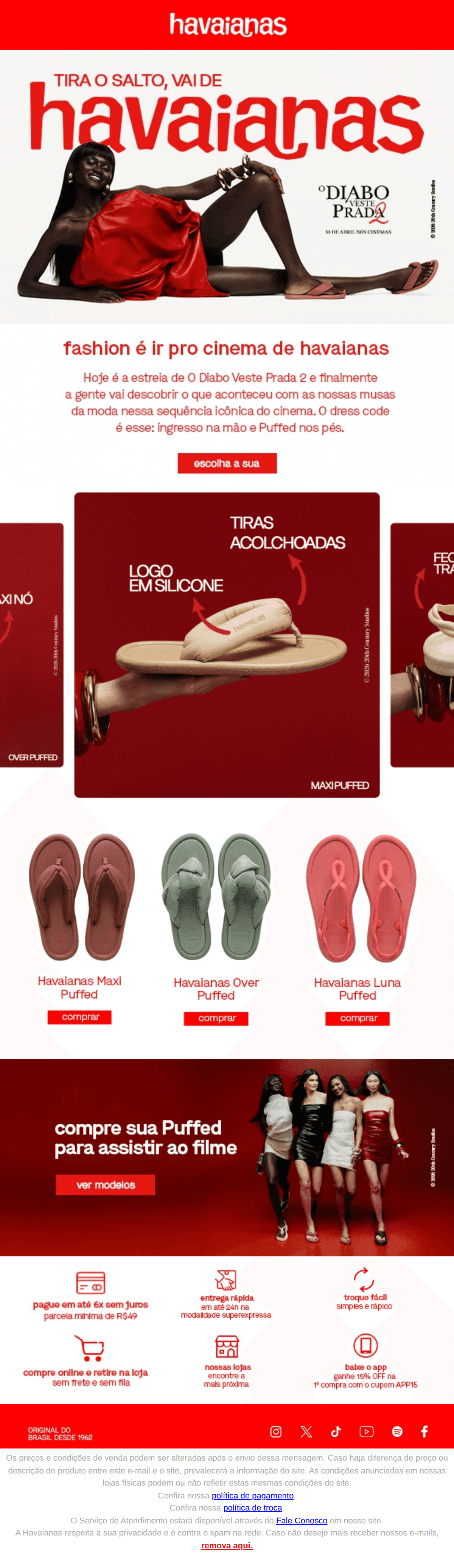 Havaianas: É hoje a estreia 👠