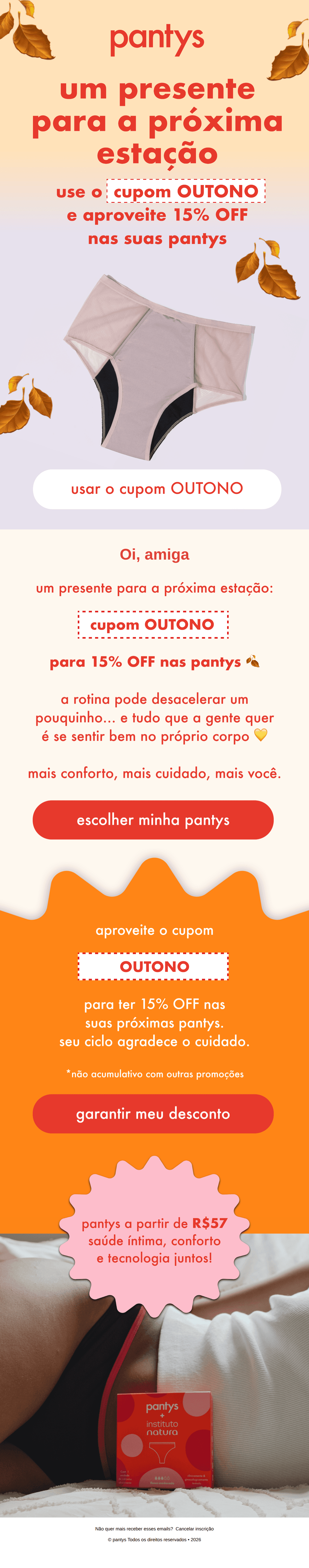 Pantys: chegou o cupom OUTONO 🍂 15% OFF nas suas pantys