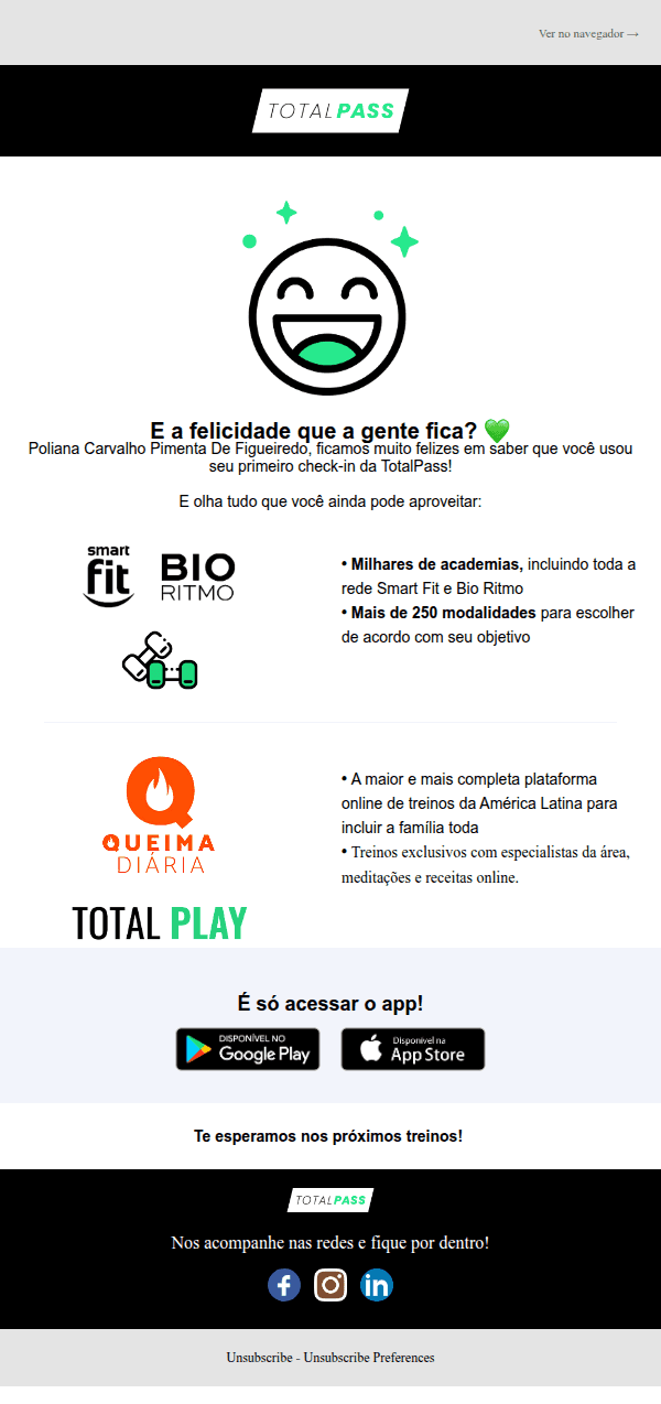 Totalpass: Ei, notamos que você usou o primeiro check-in! Aeeeee 😍👊