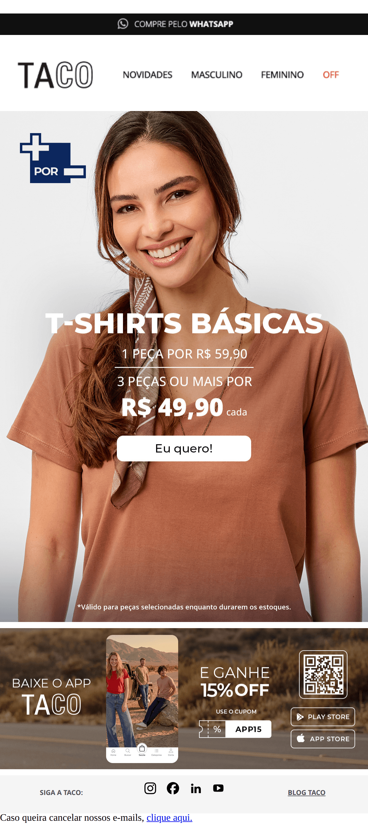 Taco: Leve 3 t-shirts por R$49,90 cada! 💥