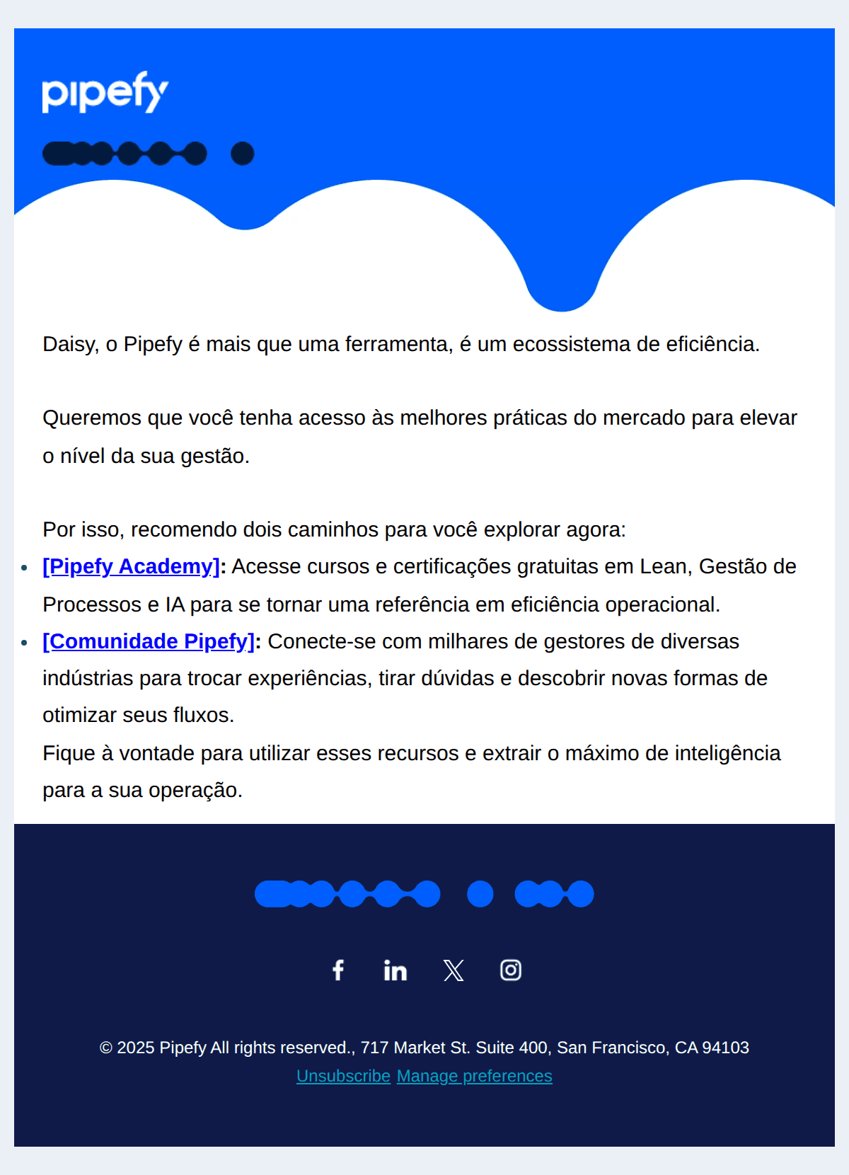Pipefy: Além da plataforma: nossa comunidade