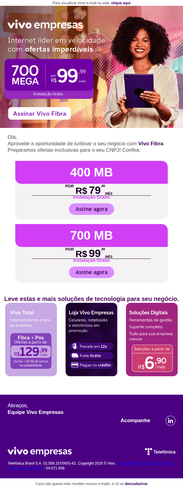 Vivo empresas: Internet Fibra de 700 MEGA + WIFI 6 por apenas R$ 99,99/mês