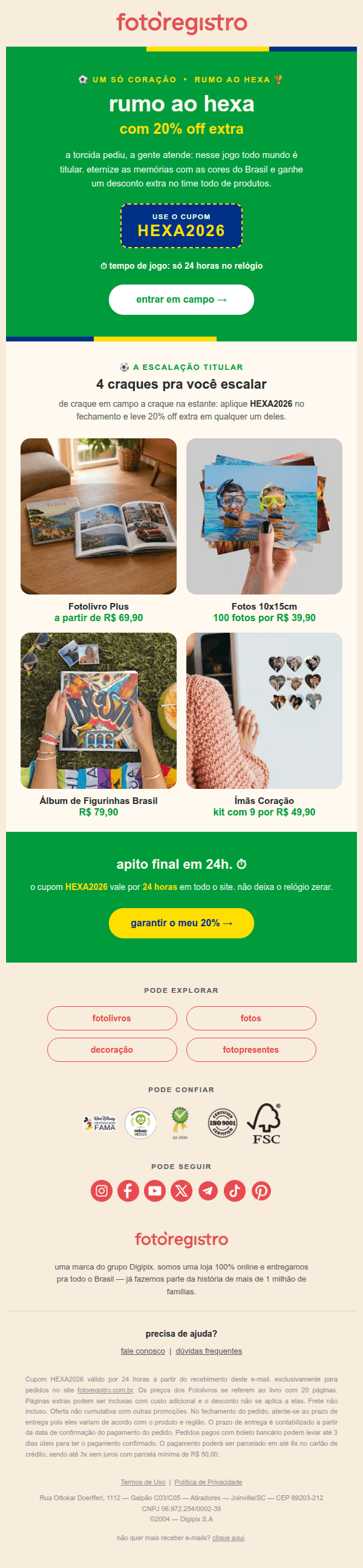 Fotoregistro: rumo ao hexa ⚽️ com 20% off extra