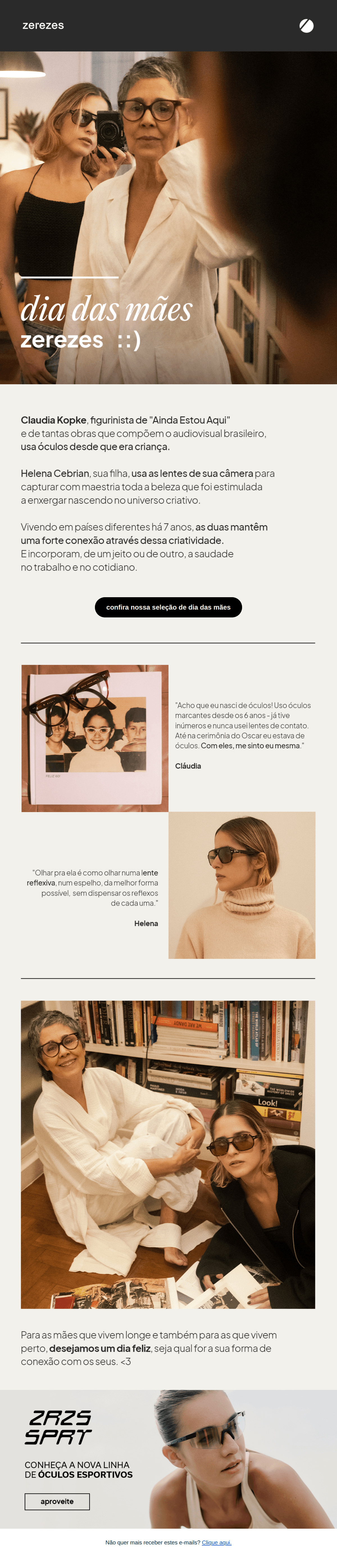 Zerezes: entre mãe e filha, a vida presta.