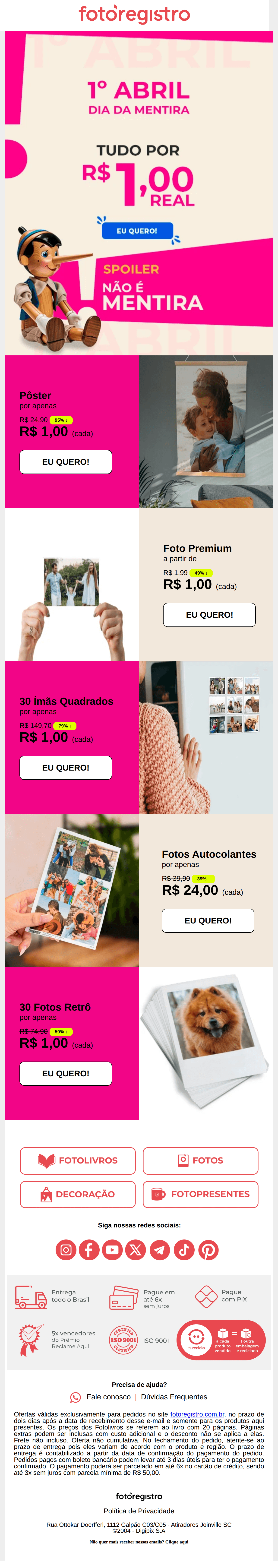 Fotoregistro: 👀 Parece brincadeira… mas é R$1 mesmo