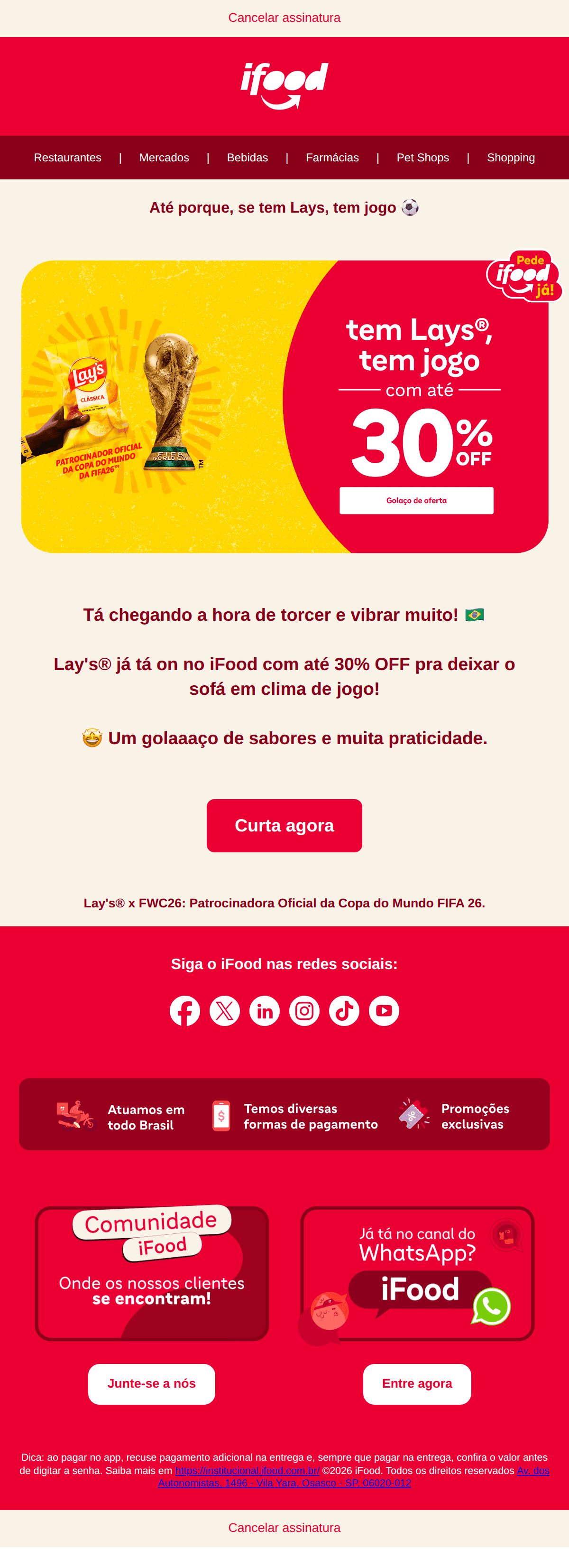 Ifood: 🥳 Lay’s® com até 30% OFF pra sua torcida em casa!