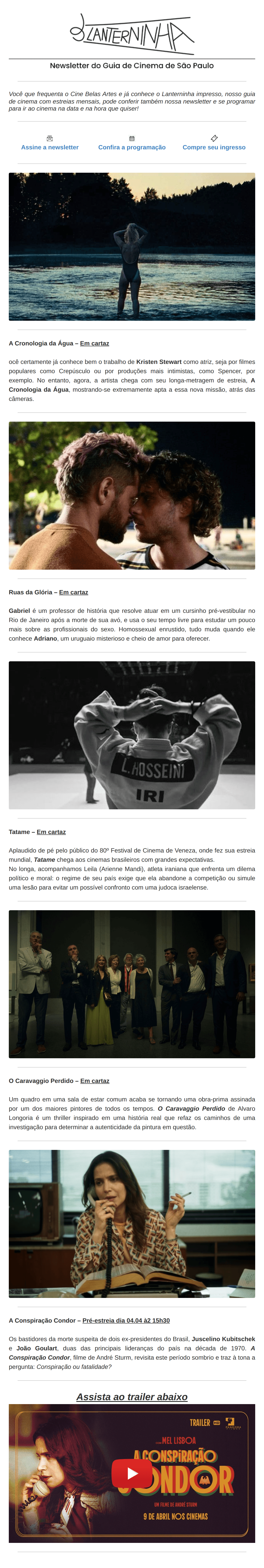 Cine Belas Artes: Pré-estreia de A Conspiração Condor e estreias de A Cronologia da