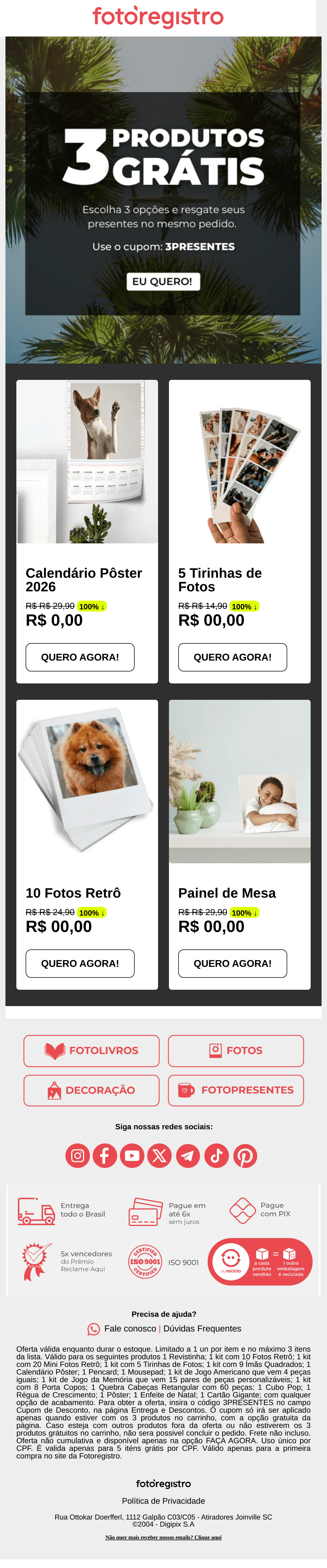 Fotoregistro: Poliana escolha 3 presentes Grátis! 🎁