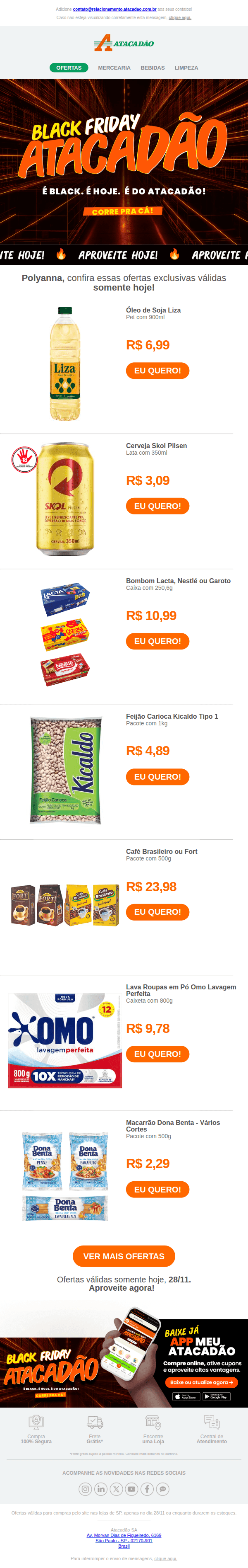 Atacadao: 🔥🔥 SÓ HOJE: Ofertas de Black Friday!!