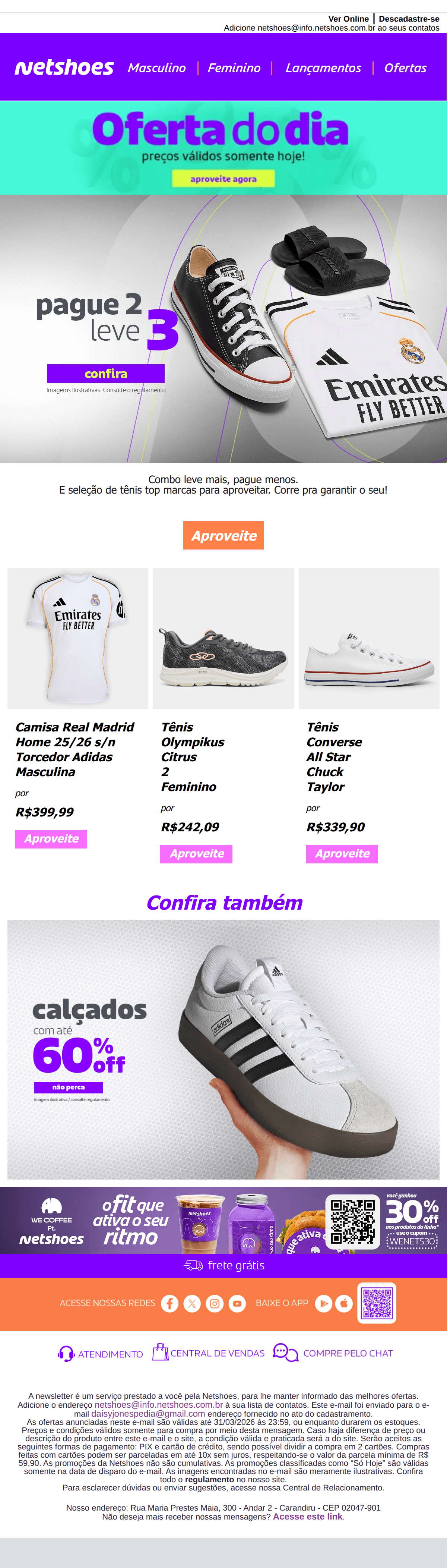 Netshoes: LEVE MAIS POR MENOS😯
