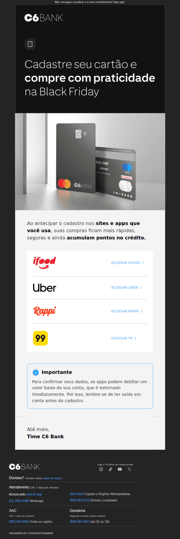 C6 bank: Black Friday mais prática com cartão cadastrado