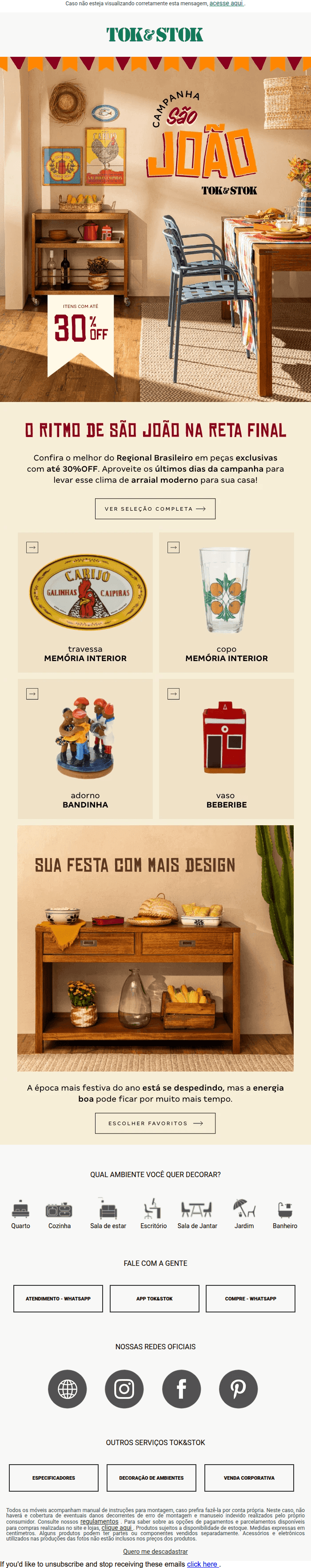 Tok&stok: Reta final do São João 🪗