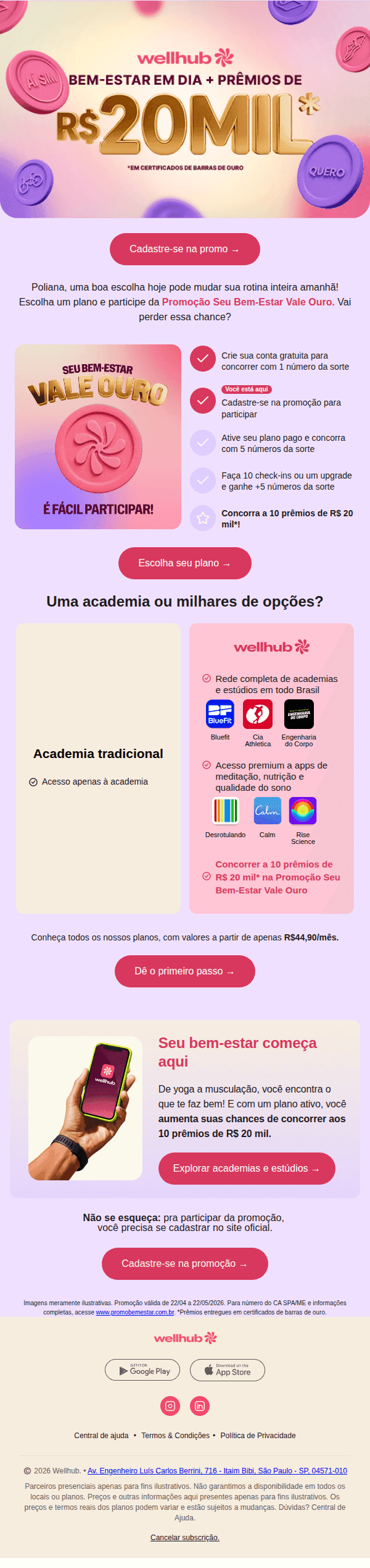 Wellhub: Como seria sua rotina com mais R$ 20 mil, [name]? ✨