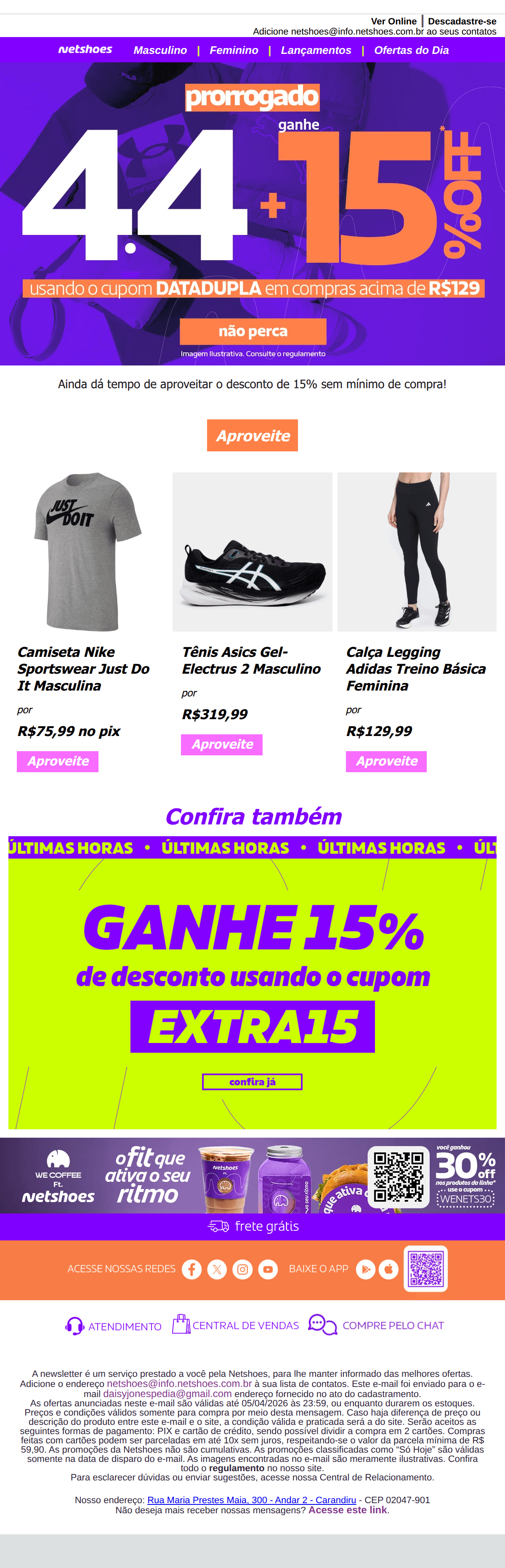 Netshoes: PRORROGOU! 4.4 Netshoes!