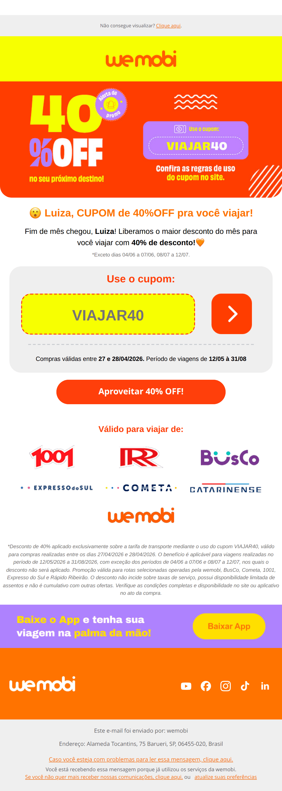 Wemobi: 😮Luiza, CUPOM de 40%OFF pra você viajar!