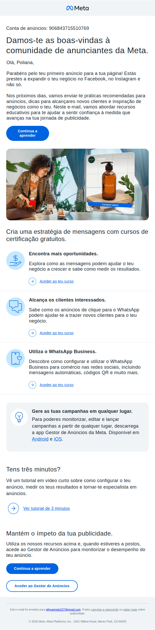 Meta: Parabéns pelo teu primeiro anúncio! Aqui estão os próximos passos