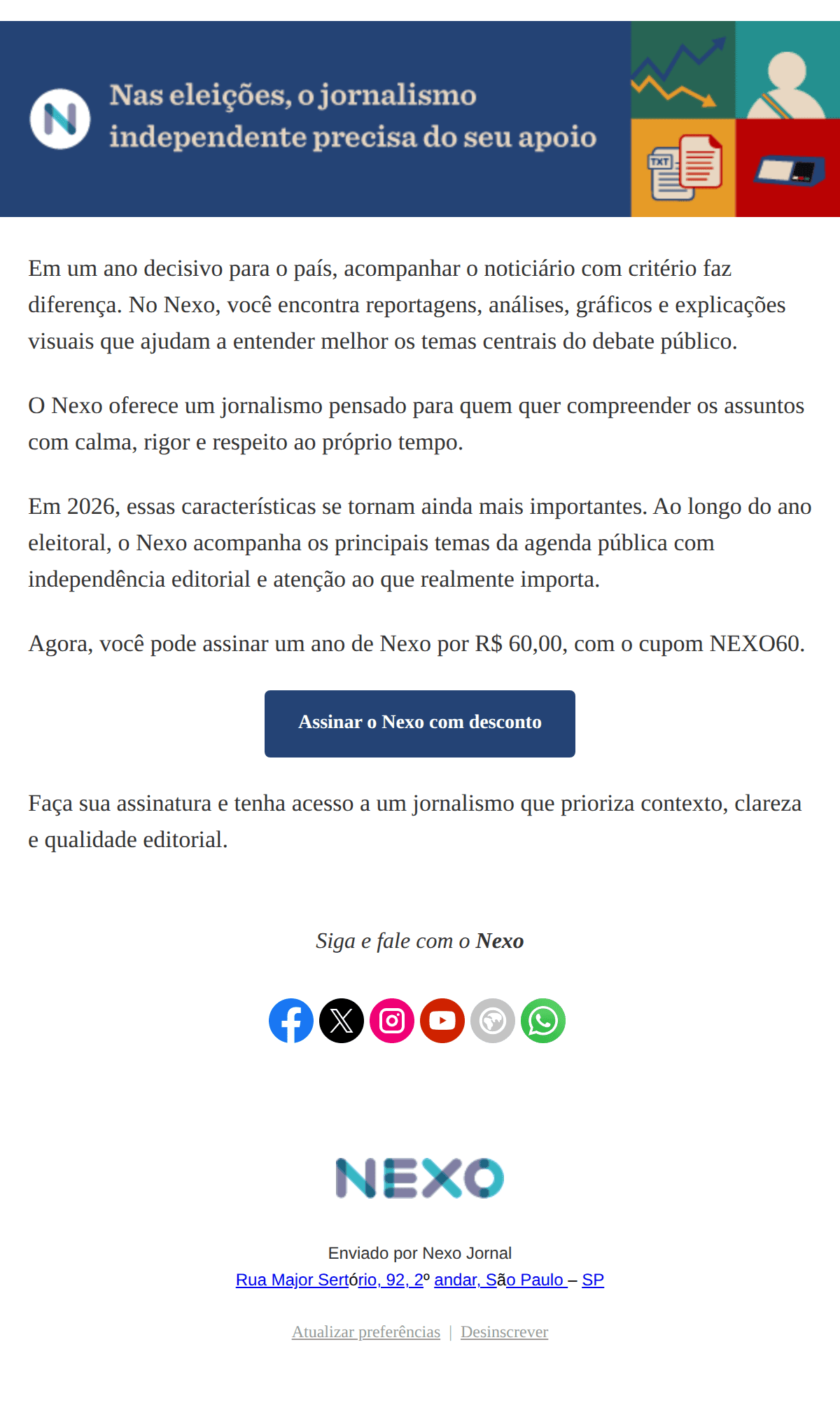 Nexo: R$ 60,00 por um ano de Nexo!