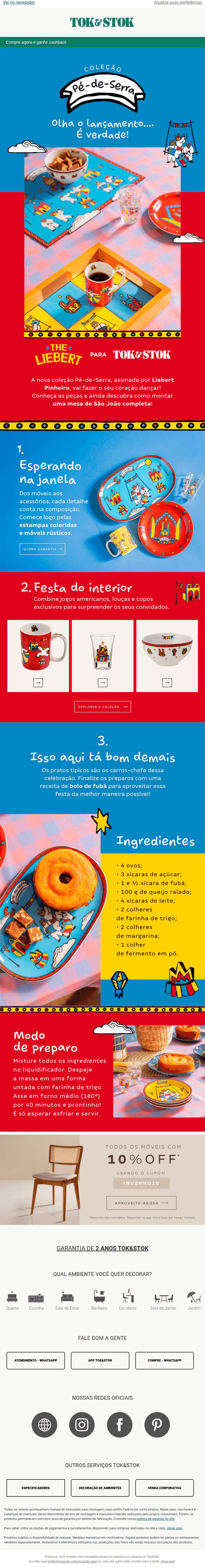 Tok&stok: [name], aproveitando o São João? 🥳