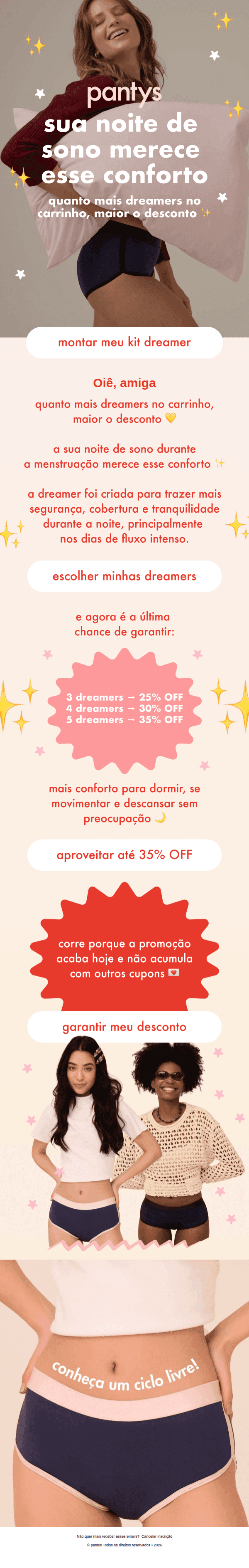 Pantys: últimas horas para garantir até 35% OFF na dreamer 🩸💤