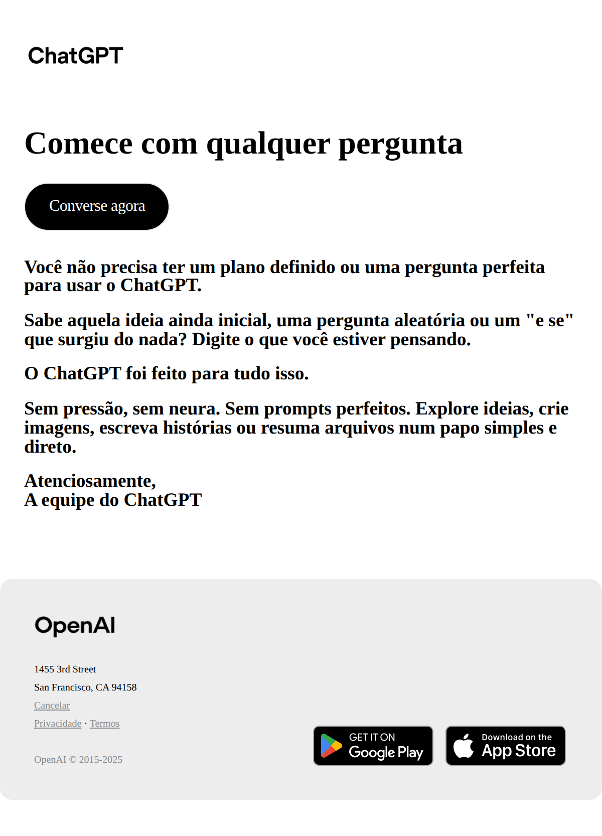 Openai: Pergunte o que quiser. Sério.
