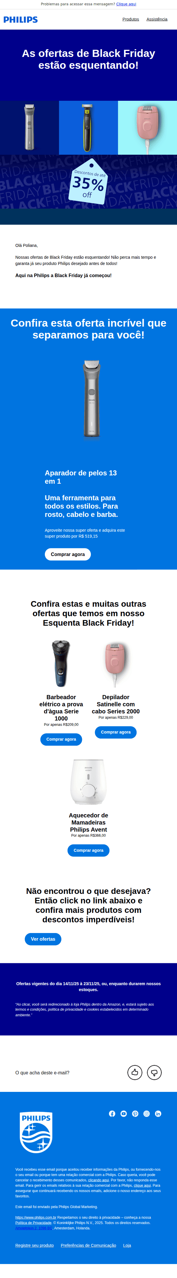 Philips: Ainda não aproveitou nossas ofertas de Esquenta Black Friday?