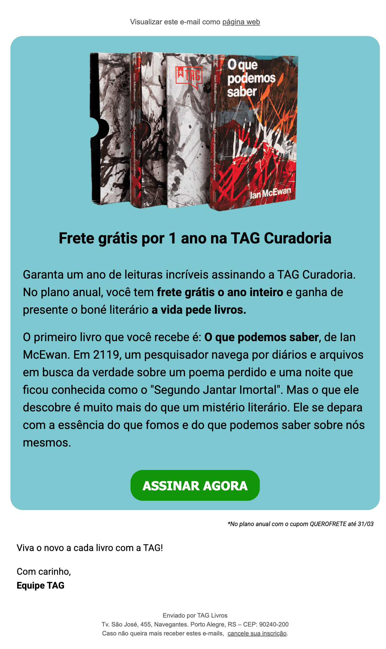 Tag livros: Frete grátis para assinar a TAG Curadoria