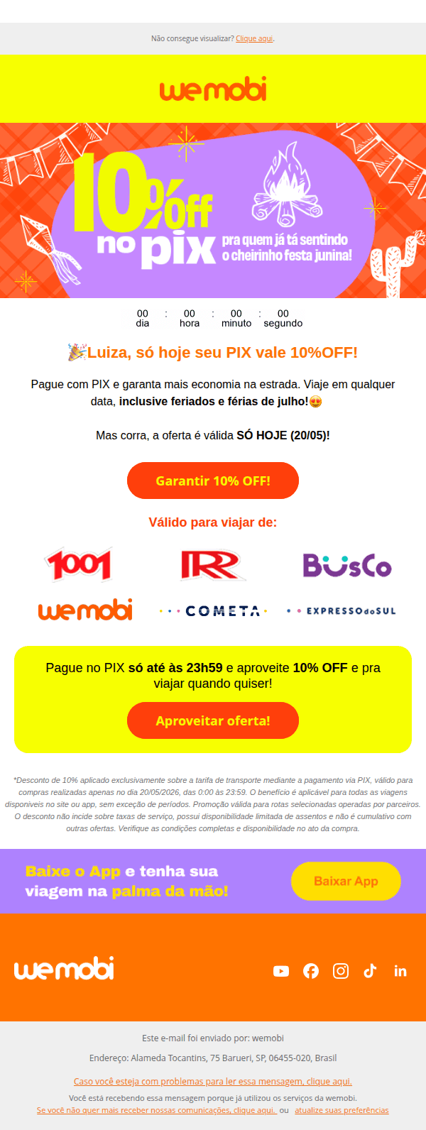 Wemobi: 😎 Luiza, só HOJE: férias de julho e feriados com 10%OFF!