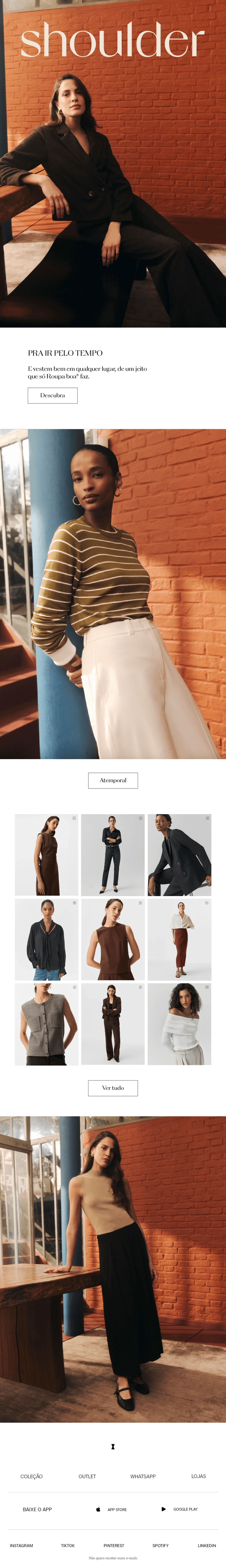 Shoulder: [name], essa é nossa Roupa boa®.