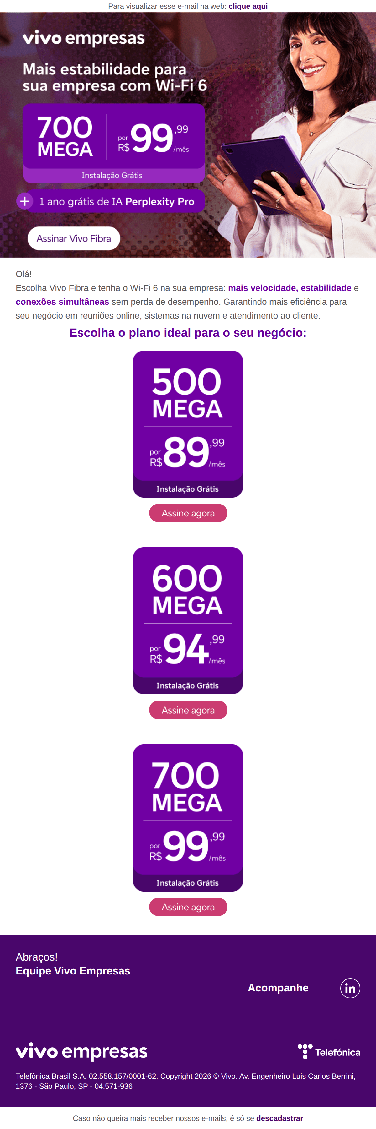 Vivo empresas: Aproveite 700 MEGA + IA grátis e Wi-fi 6 por R$ 99,99/mês🛜