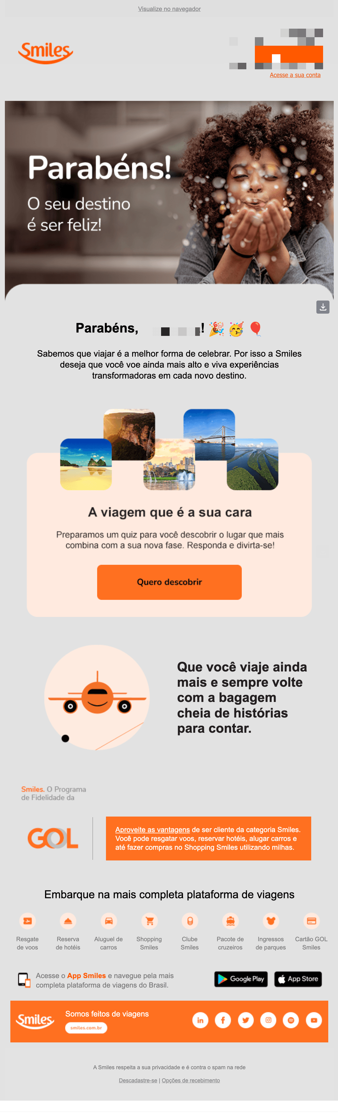 Smiles: Parabéns, [NAME]! Muitas Alegrias e novas viagens para você!