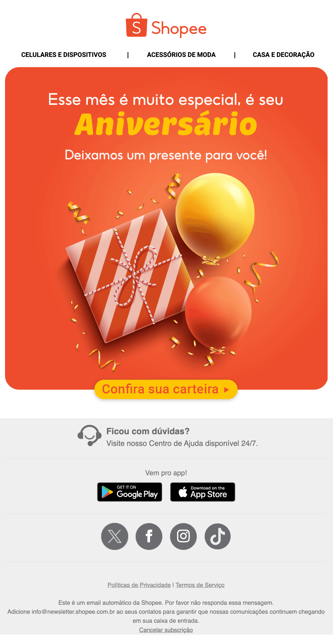 Marca desconhecida: Parabéns! Seu mês de aniversário pede cupom de Frete Grátis pra comemorar 🎂