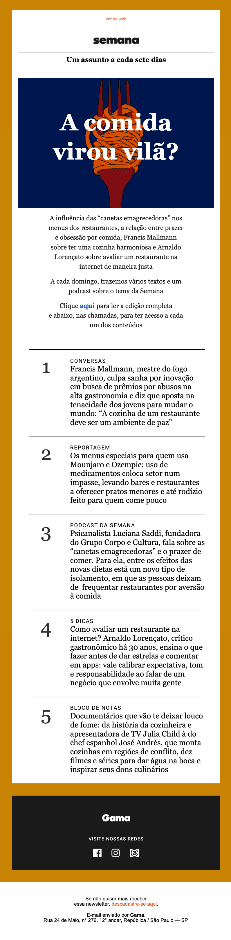 Gama Revista: Semana "A comida virou vilã?"