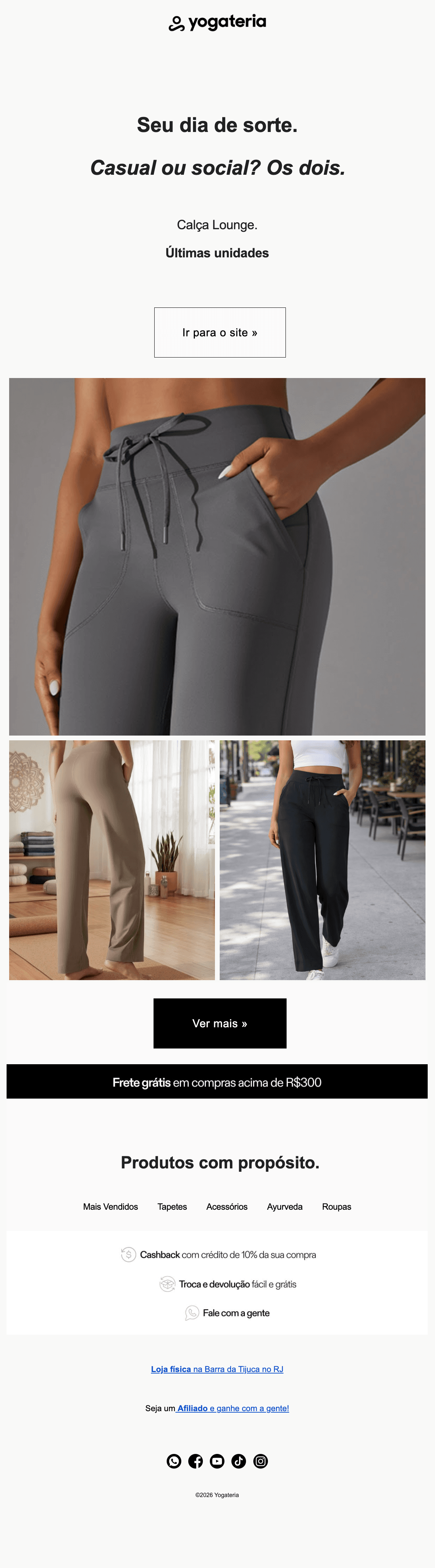 Yogateria: ✨ [name] já viu a calça pra tudo? Últimas unidades