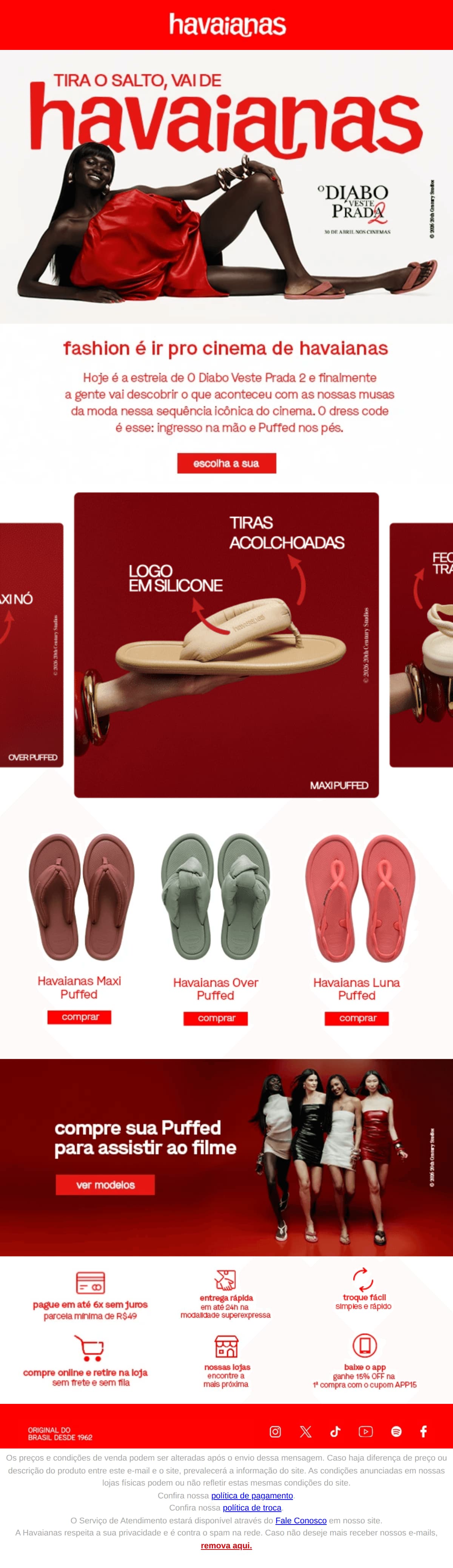Havaianas: É hoje a estreia 👠