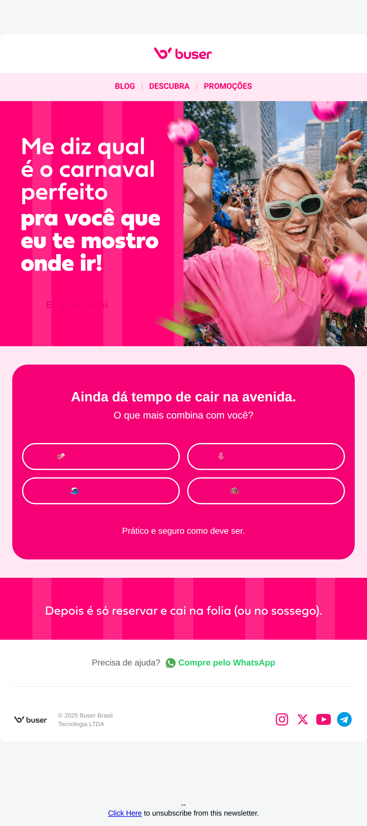 Buser: Qual é a cara do seu carnaval?