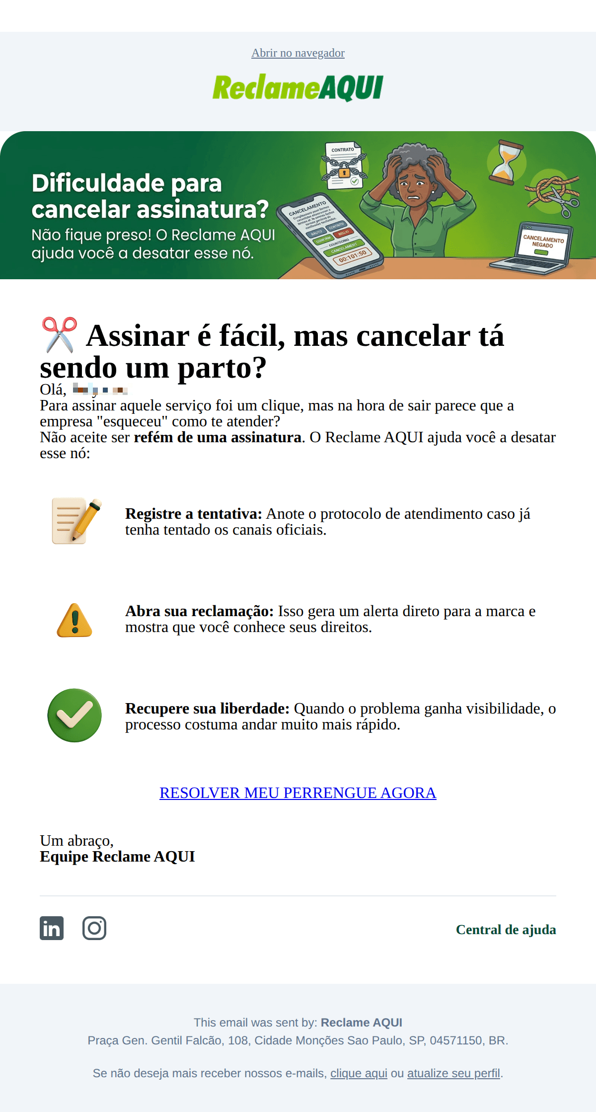 Reclame Aqui: Dificuldade para cancelar assinatura?